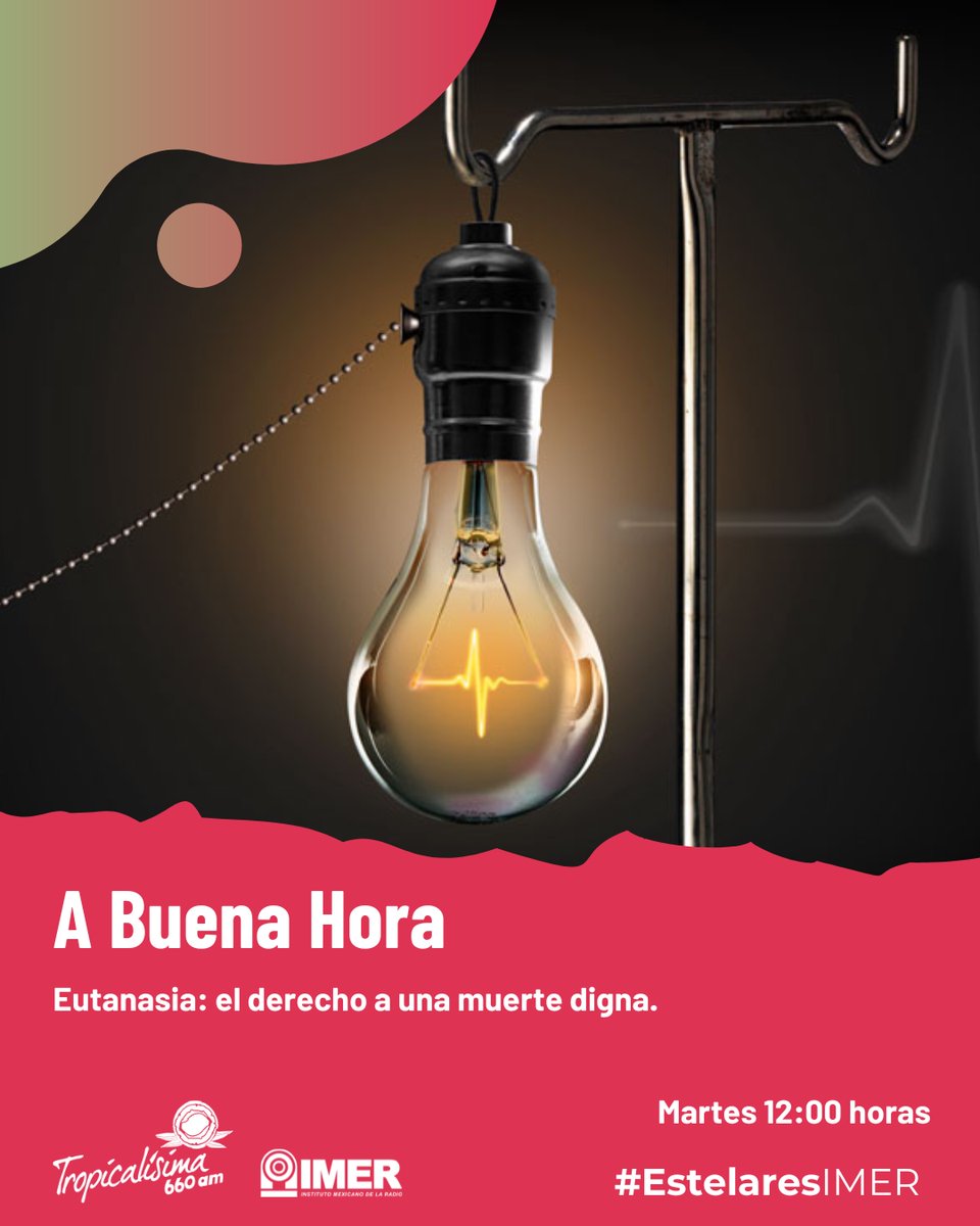 IMER (@imerhoy) on Twitter photo ¿Elegir cómo y cuándo morir es un derecho? Hoy en "A buena hora" reflexionaremos sobre la eutanasia como parte del derecho a una muerte digna.
📅 🕛 A las 12:00 hrs. por <a href="/tropi660am/">Tropicalísima</a> 660 AM
🎧 imer.mx/tropicalisima/… ¿Elegir cómo y cuándo morir es un derecho? Hoy en "A buena hora" reflexionaremos sobre la eutanasia como parte del derecho a una muerte digna.
📅 🕛 A las 12:00 hrs. por <a href="/tropi660am/">Tropicalísima</a> 660 AM
🎧 imer.mx/tropicalisima/…