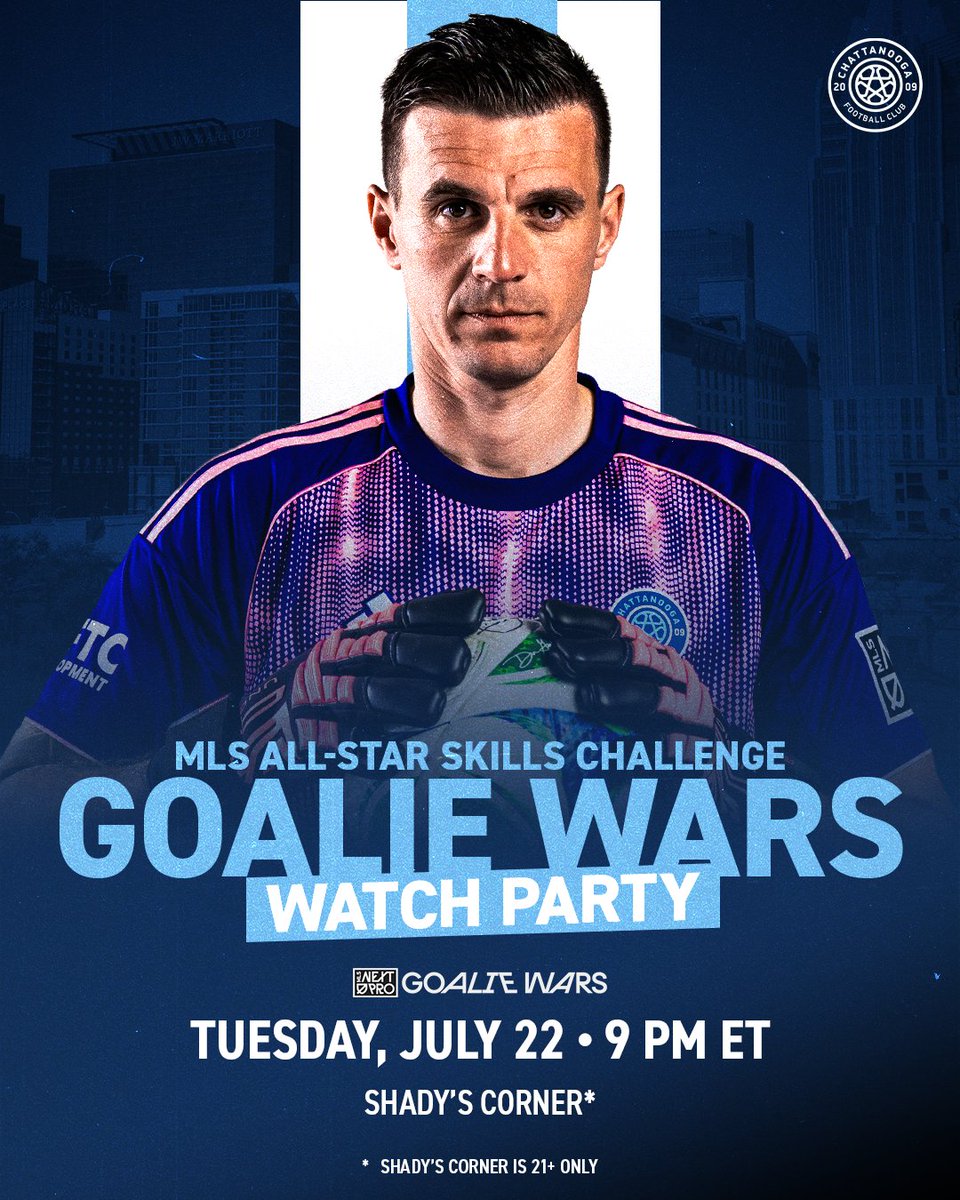 ChattanoogaFC's tweet image. 𝐆𝐎𝐀𝐋𝐈𝐄 𝐖𝐀𝐑𝐒 𝐖𝐀𝐓𝐂𝐇 𝐏𝐀𝐑𝐓𝐘 📺🚨
Join us at Shady's Corner tomorrow night to cheer on Eldin in the 2025 @MLSNEXTPRO Goalie Wars at 9 PM ET!