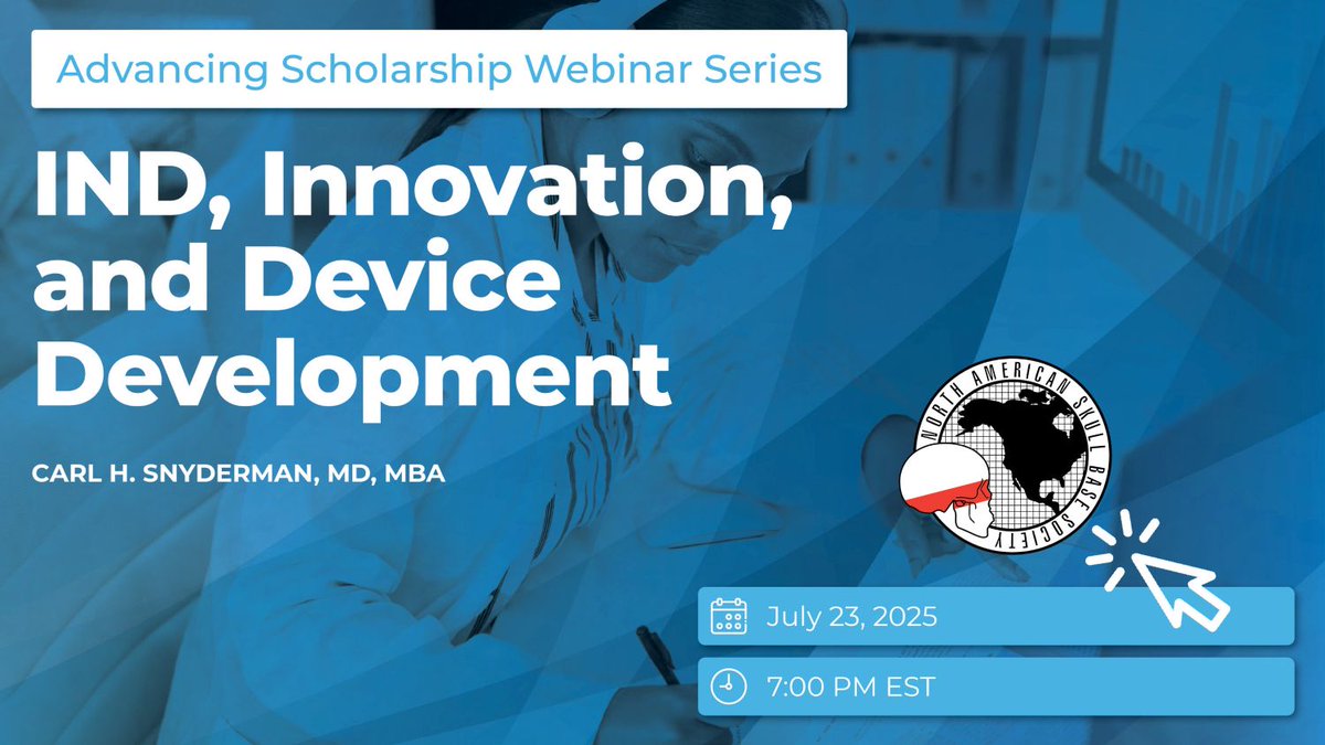 NASBSorg's tweet image. Only 2 days left to register for the Advancing Scholarship Webinar! Join us on Wednesday, July 23, at 7 PM EST for a conversation with Carl H. Snyderman, MD, MBA, as we discuss IND, Innovation, and Device Development. Register today! 1l.ink/NSPMRTS