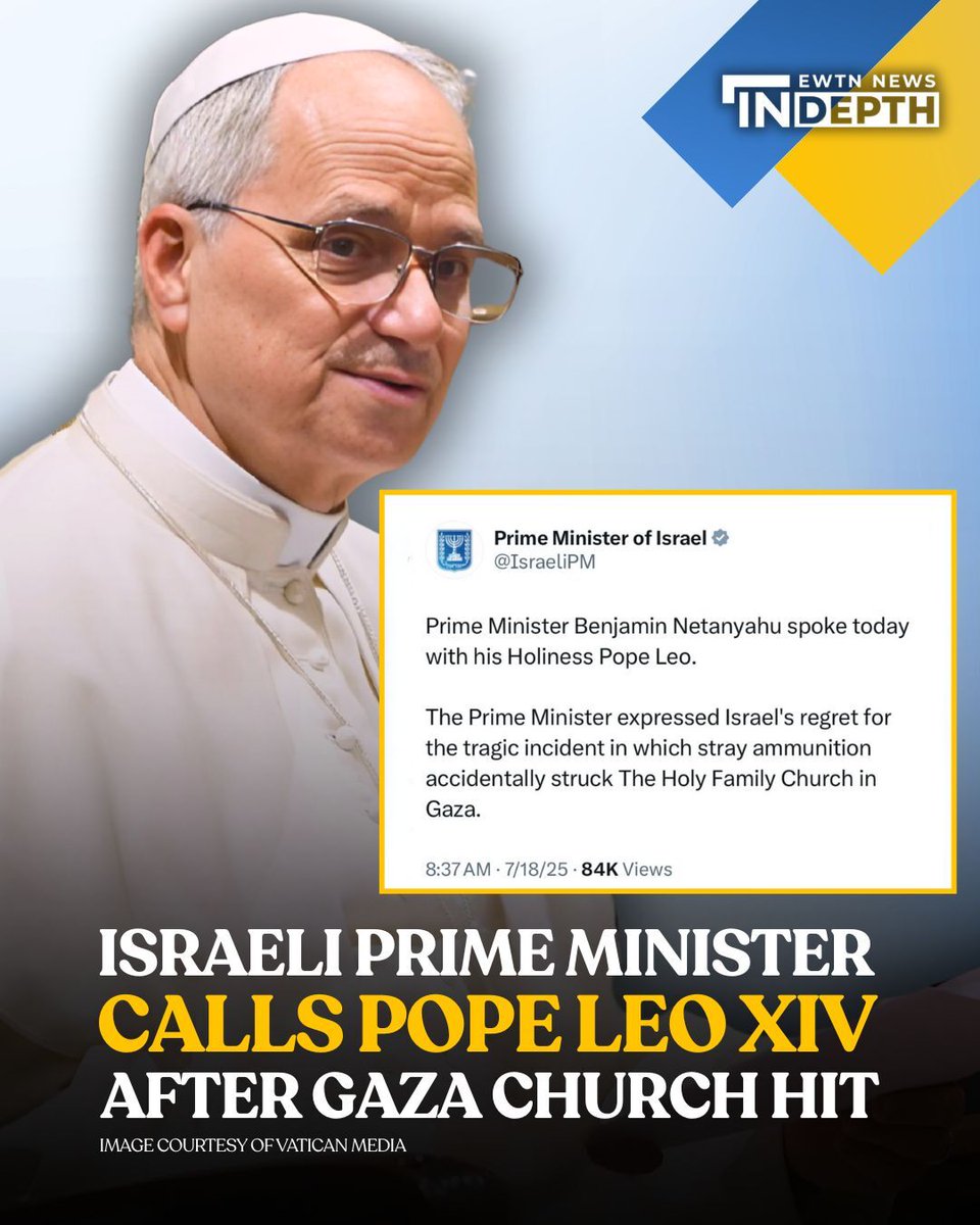 EWTNNewsInDepth's tweet image. Israeli Prime Minister Benjamin Netanyahu calls Pope Leo XIV after Israel's strike on the only Catholic Church in Gaza — we learn more about the aftermath of the tragedy and the details of the call:
hubs.la/Q03y5ngr0