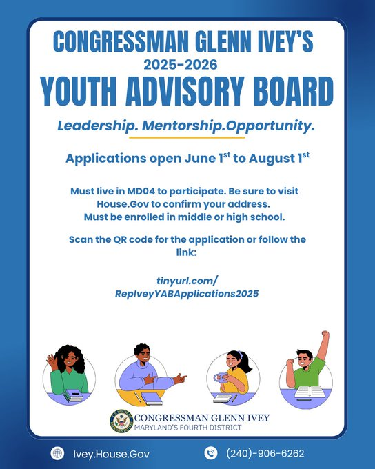 RepGlennIvey's tweet image. Applications for my Youth Advisory Board are due by August 1st‼️
Calling on all students from Maryland's Fourth District enrolled in middle school or high school to apply!
See the flyer for further details. Apply Here: tinyurl.com/RepIveyYABAppl…