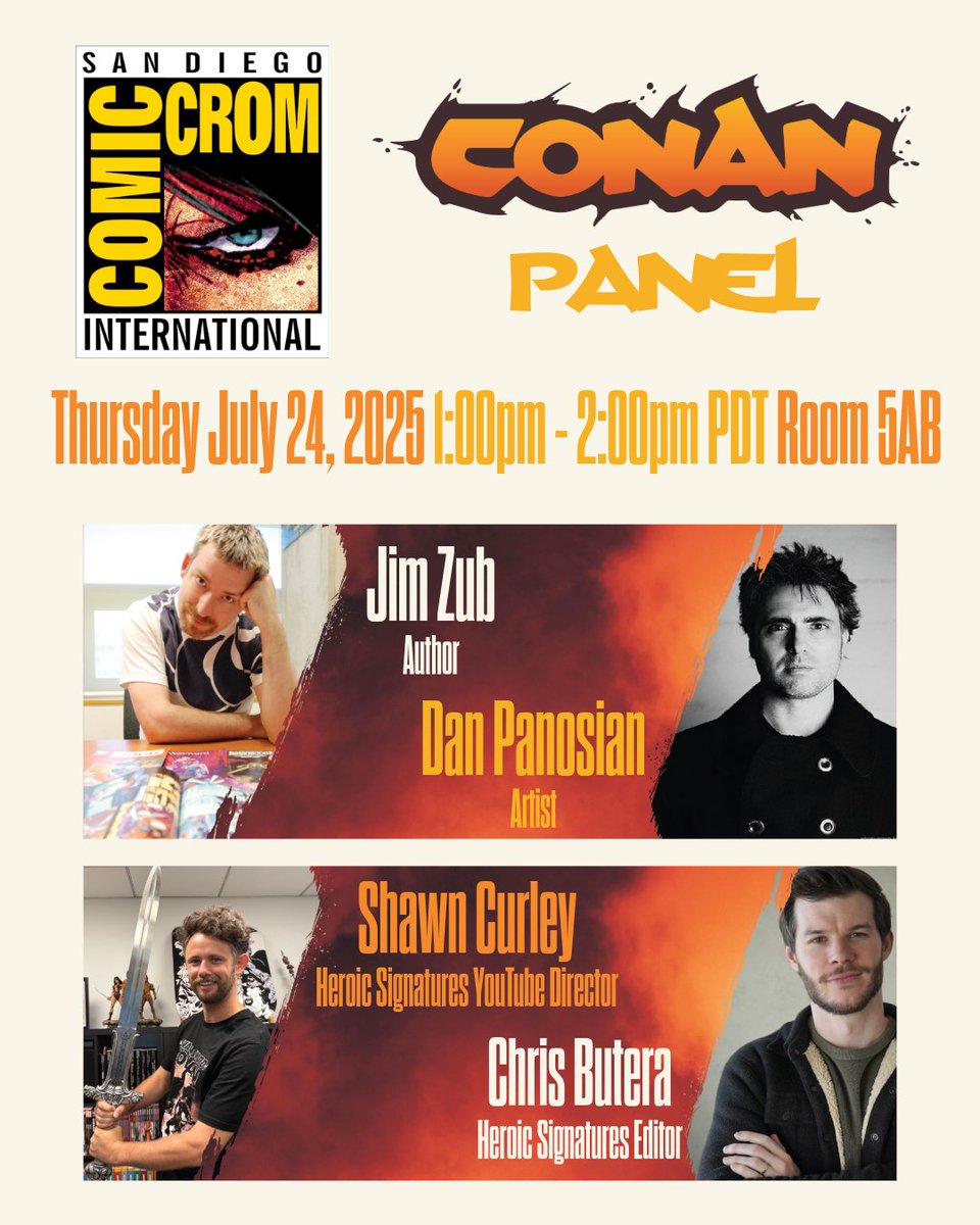 conanbycrom's tweet image. Gather, dogs and warriors alike! Join us at San Diego Comic Con for a Conan panel teeming with surprises and revelations! Hear from Conan writer Jim Zub, Conan artist Dan Panosian, Conan editor Chris Butera and Conan YouTube director Shawn Curley as they speak of battles fought,…