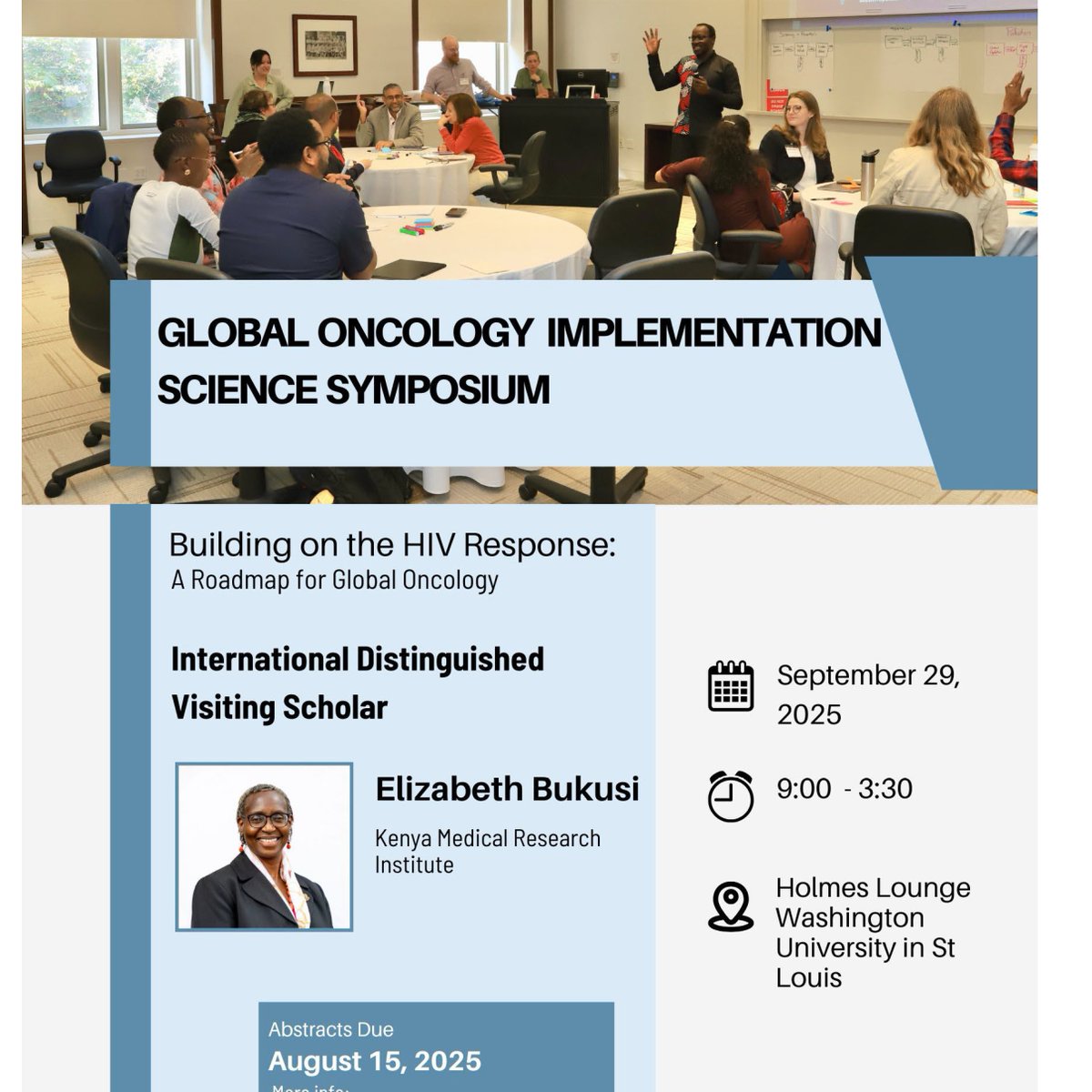 wustl_impsci's tweet image. The Global Oncology #ImpSci Symposium is accepting abstracts (til August 15)! Theme: Building on the #HIV Response: A Roadmap for Global Oncology.
📅 September 29, 2025
📍@WashUMedicine (St. Louis, USA)
More info: sites.wustl.edu/globaloncology…