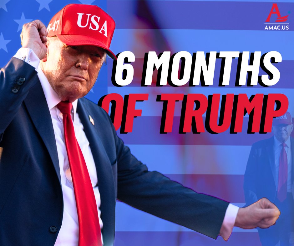 AMACforAmerica's tweet image. 6 Months of President Donald J. Trump and the wins keep coming! America first! 🇺🇸