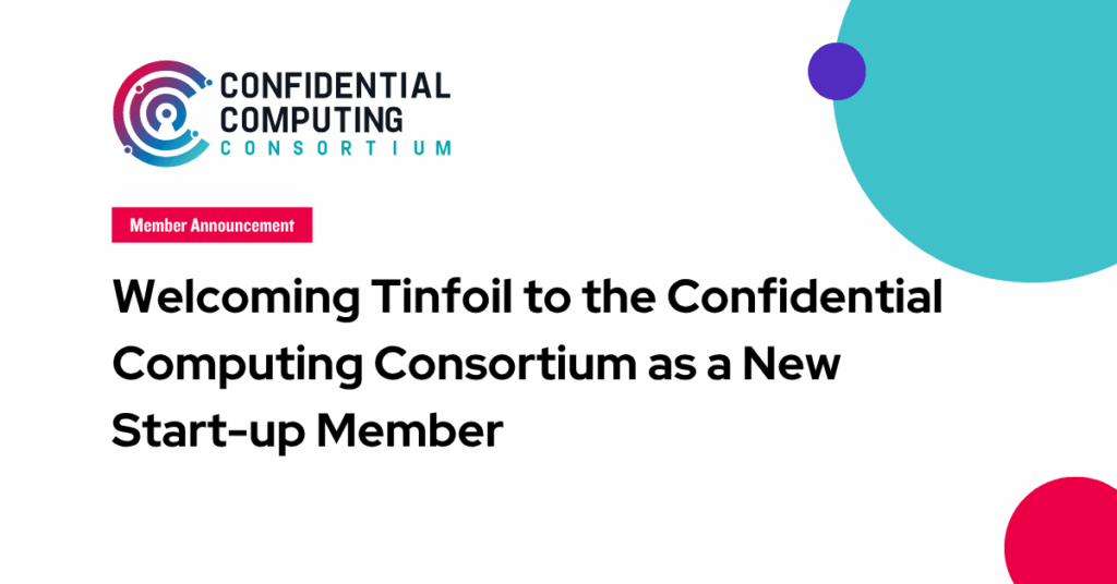 Confidential Computing Consortium tweet media