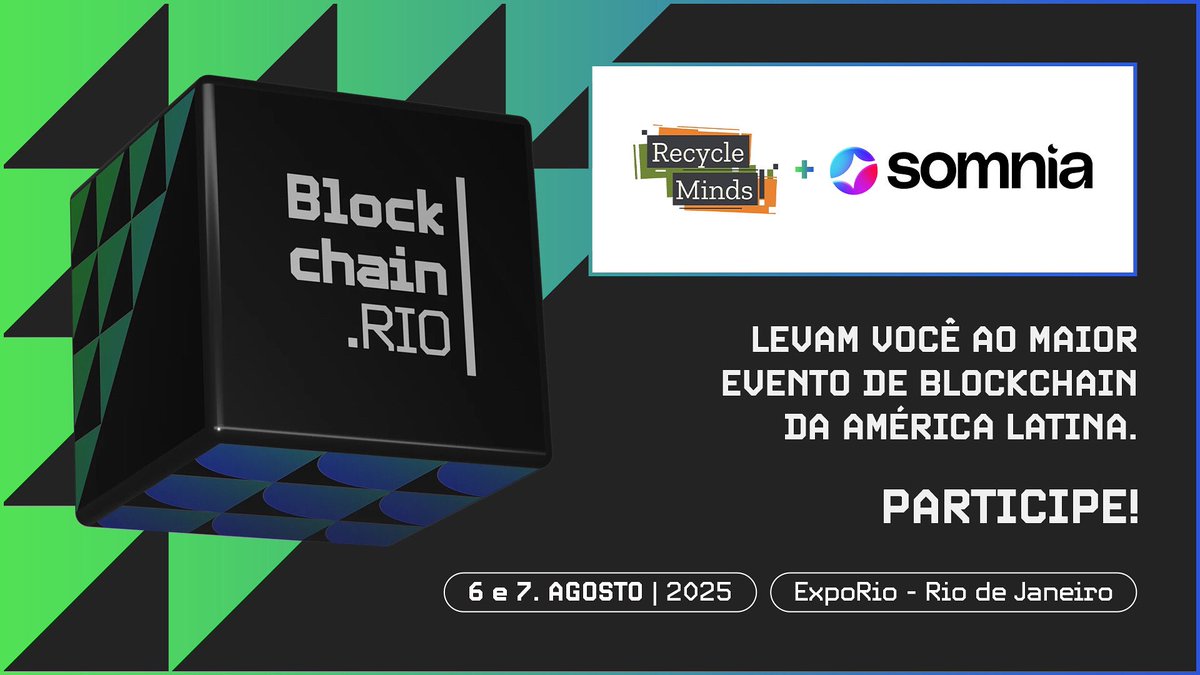 O maior evento de blockchain da América Latina tá chegando: 6 e 7 de agosto no Rio.
Estamos unindo-se ao Blockchainrio e a Somnia pra liberar ingressos!

✅ Siga <a href="/blockchain_rio/">Blockchain.Rio</a>
✅ Siga <a href="/Somnia_Network/">Somnia</a>
✅ Curta + Reposte esse post
✅ Curta o post fixado da Blockchain Rio