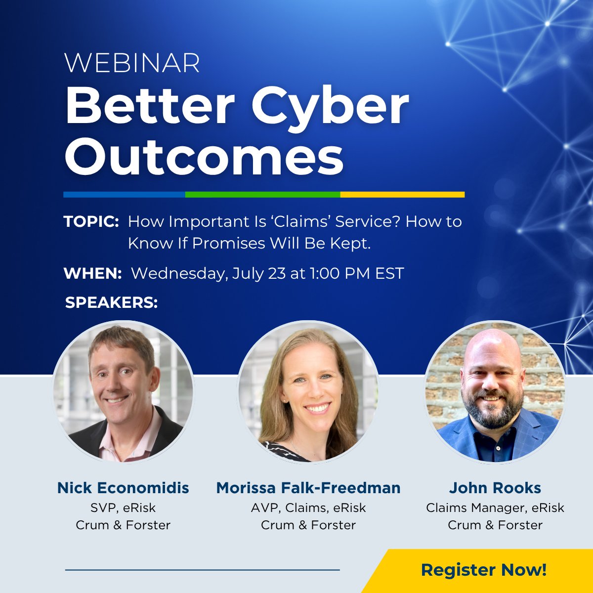 🚨 Don’t forget! Our next Better Cyber Outcomes webinar is this Wednesday.

Take action now to secure your spot and gain practical strategies for evaluating claims service and spotting red flags before you bind a policy.

🗓️ Wednesday, July 23
🕐 1:00 PM EST

Join our expert
