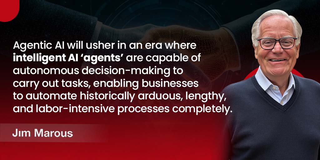 JimMarous's tweet image. The age of Agentic AI is coming fast. Labor-intensive, repetitive tasks? Gone. Endless workflows and approvals? Streamlined. Businesses that adopt early will leap ahead.