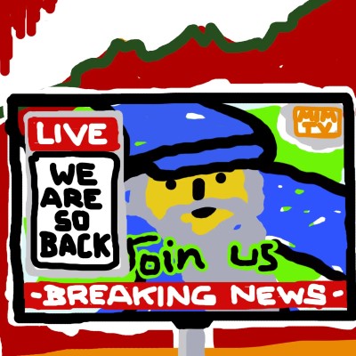 BREAKING NEWS :

WE ARE SO BACK 

JOIN US