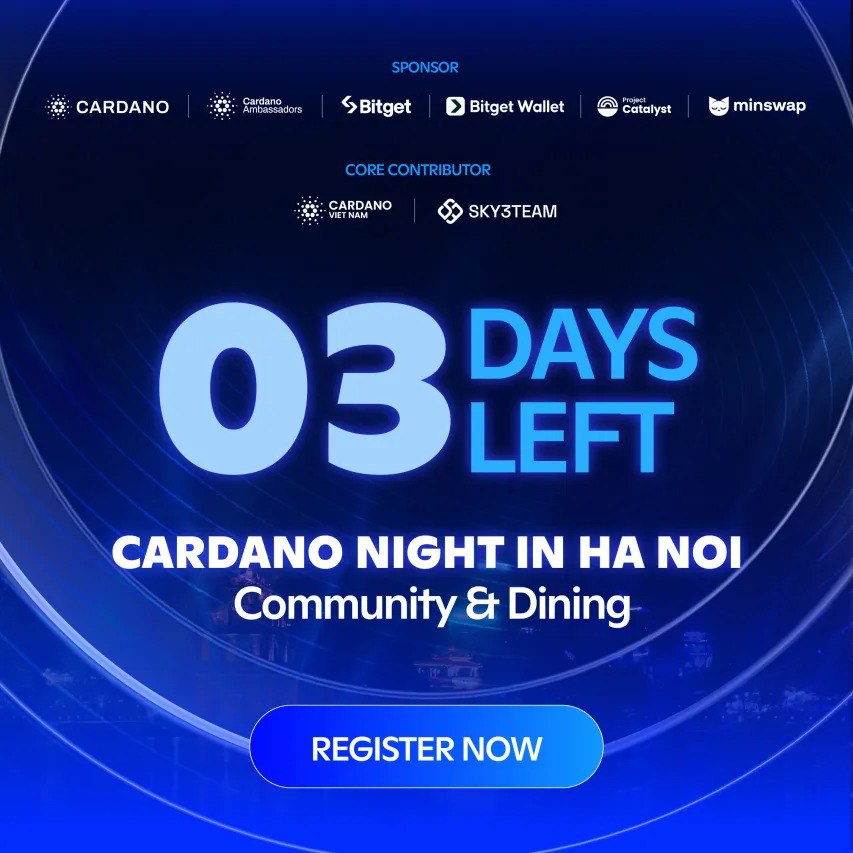 VietnamCardano's tweet photo. 🚀 Hey Builders in Hanoi, only 3 days left to:

✔️ Meet the Cardano & Web3 community at Cardano Night in Ha Noi
✔️ Get the latest ecosystem updates, share experiences, and learn from seasoned builders
✔️ Network, connect, and explore exciting new opportunities
✔️ Join fun minigames, win awesome prizes, and chill with like-minded folks!

🔥 Haven’t registered yet? Now’s the time: https://t.co/HYdFUvF1Uu
📍 August 2 | 5:30 PM – 9:00 PM | Hanoi

#CardanoVietnam #CardanoNightHN #ComingSoon #EventWithBitget #Crypto4Everyone #CardanoCommunity #CardanoVietnam

@bitgetglobal 
@BitgetWallet 
@longminswap
@smurfythewriter
@Cardano
@Cardano_CF
@c3eth
@AsiaAfrica_AACC
@hahero7
@lelinh31916987
@mietran0407
@sky3team