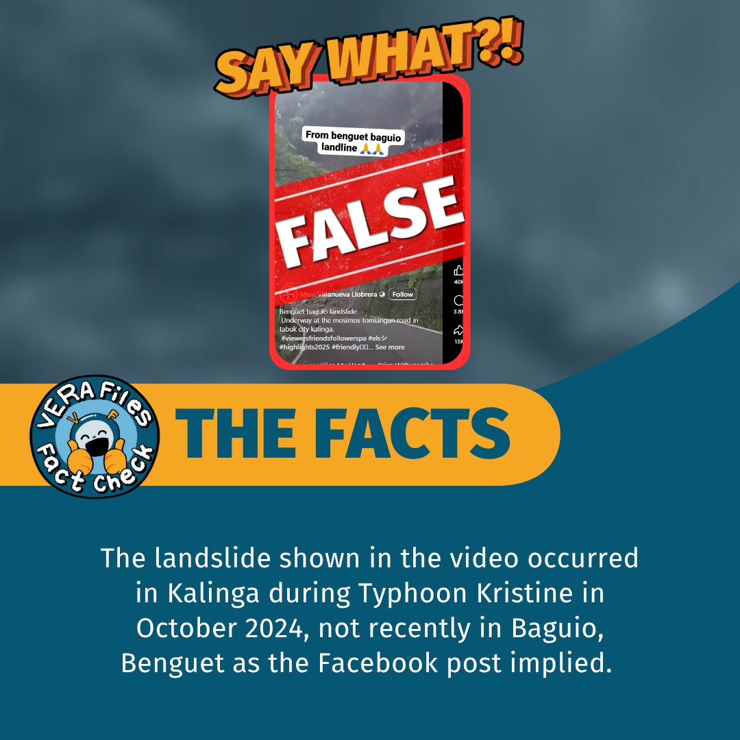 verafiles's tweet image. #VERAFilesFactCheck: Amid the heavy rains caused by Typhoon Emong (international name: Co-may) in several parts of Luzon, a now-deleted Facebook post showed a video of a landslide, implying it happened recently in Baguio, Benguet.
This is false. The clip was taken in Kalinga in…