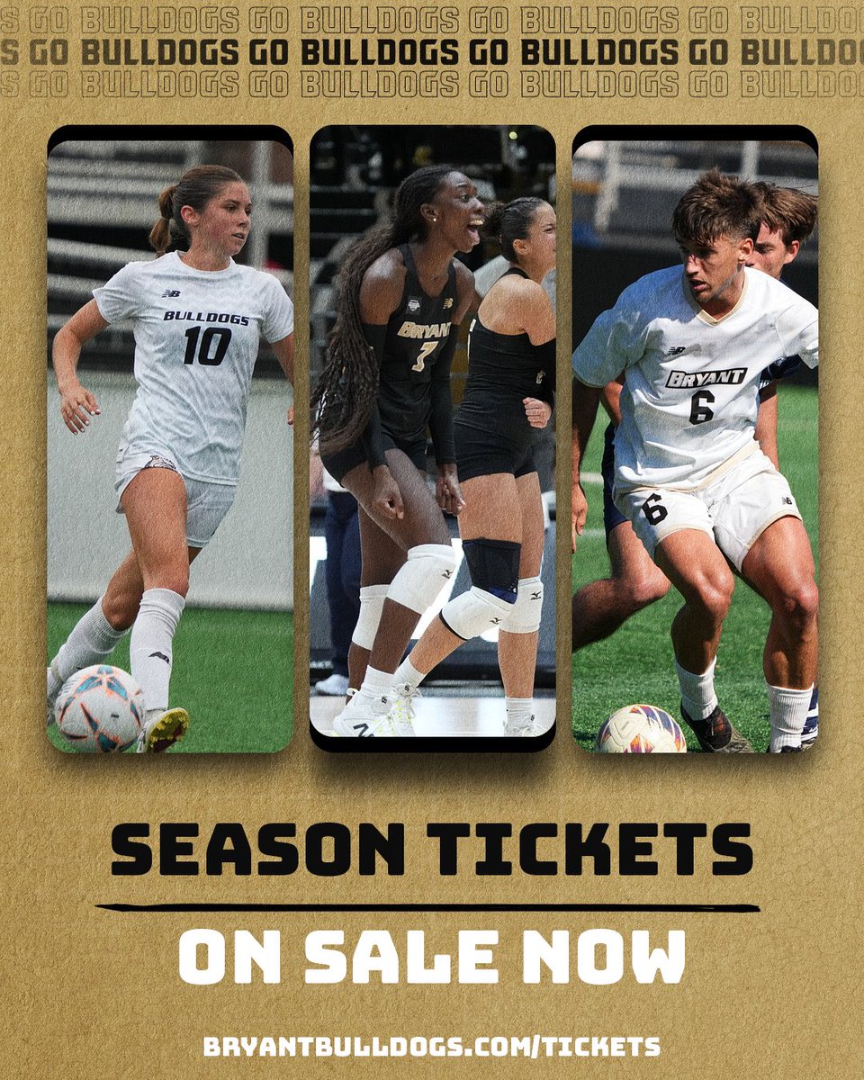 Bryant Athletics (@bryantathletics) on Twitter photo Season tickets for <a href="/BryantWoSoc/">Bryant Womenβs Soccer</a> <a href="/Bryantmensoccer/">Bryant Men's Soccer</a> and <a href="/Bryant_Vball/">Bryant Volleyball</a> are ON SALE NOW!
Visit BryantBulldogs.com/tickets to purchase yours today! Season tickets for <a href="/BryantWoSoc/">Bryant Womenβs Soccer</a> <a href="/Bryantmensoccer/">Bryant Men's Soccer</a> and <a href="/Bryant_Vball/">Bryant Volleyball</a> are ON SALE NOW!
Visit BryantBulldogs.com/tickets to purchase yours today!