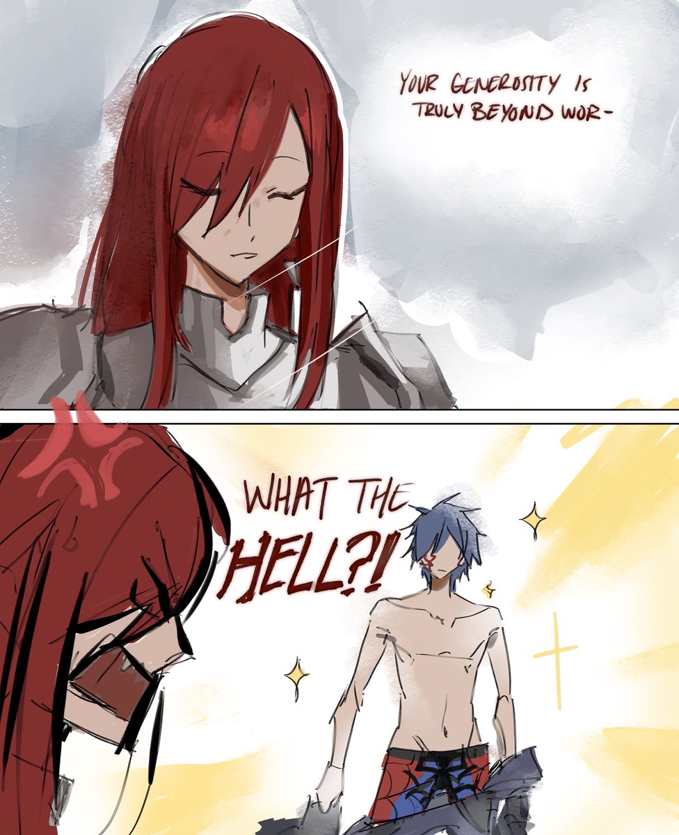and Erza was so ready to complement him…