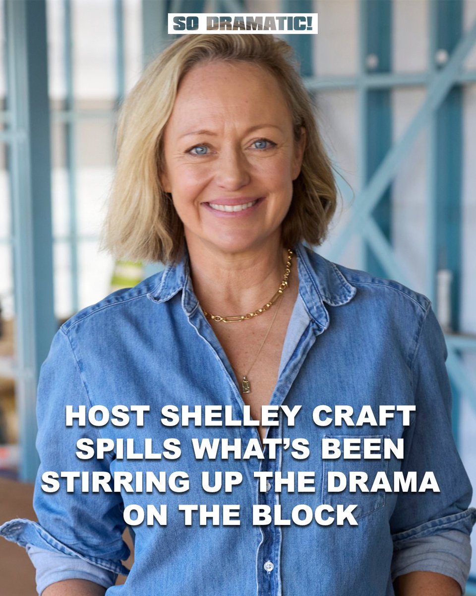 sodramaticpod's tweet photo. Turns out The Block’s drama isn’t just for show! 👀 Host Shelley Craft has spilled why the chaos has ramped up in recent years, and it’s not what you’d expect.

#TheBlock #SoDramatic https://t.co/JrWP8ZClr1