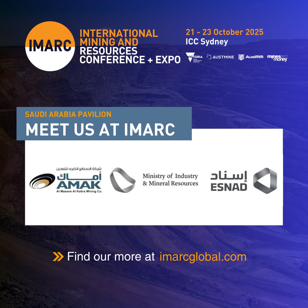 🌍 The Saudi Arabia Pavilion is coming to IMARC 2025!

We're excited to welcome a delegation of leading Saudi organisations to Sydney this October, showcasing the Kingdom’s expanding role in the global mining sector.

#IMARC2025 #Mining #SaudiArabia #GlobalMining