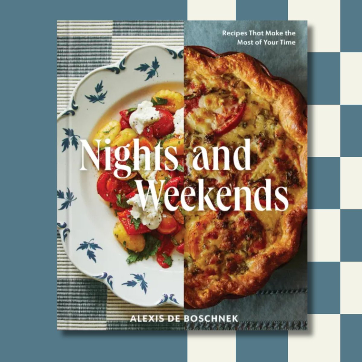 Union Square & Co. (@unionsqandco) on Twitter photo NIGHTS AND WEEKENDS by Alexis Boschnek (@alexisdeboschnek) serves up low-effort, high-reward meals for busy nights and relaxed weekends. 
Out on August 12th, 2025! bit.ly/3UxkcLd NIGHTS AND WEEKENDS by Alexis Boschnek (@alexisdeboschnek) serves up low-effort, high-reward meals for busy nights and relaxed weekends. 
Out on August 12th, 2025! bit.ly/3UxkcLd