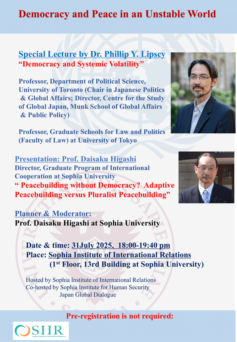 【Seminar】“Democracy and Peace in an Unstable World”, Thursday, July 31, 2025. 18:00-19:40, Japan time Admission free, Pre-registration not required x.gd/6LRyv