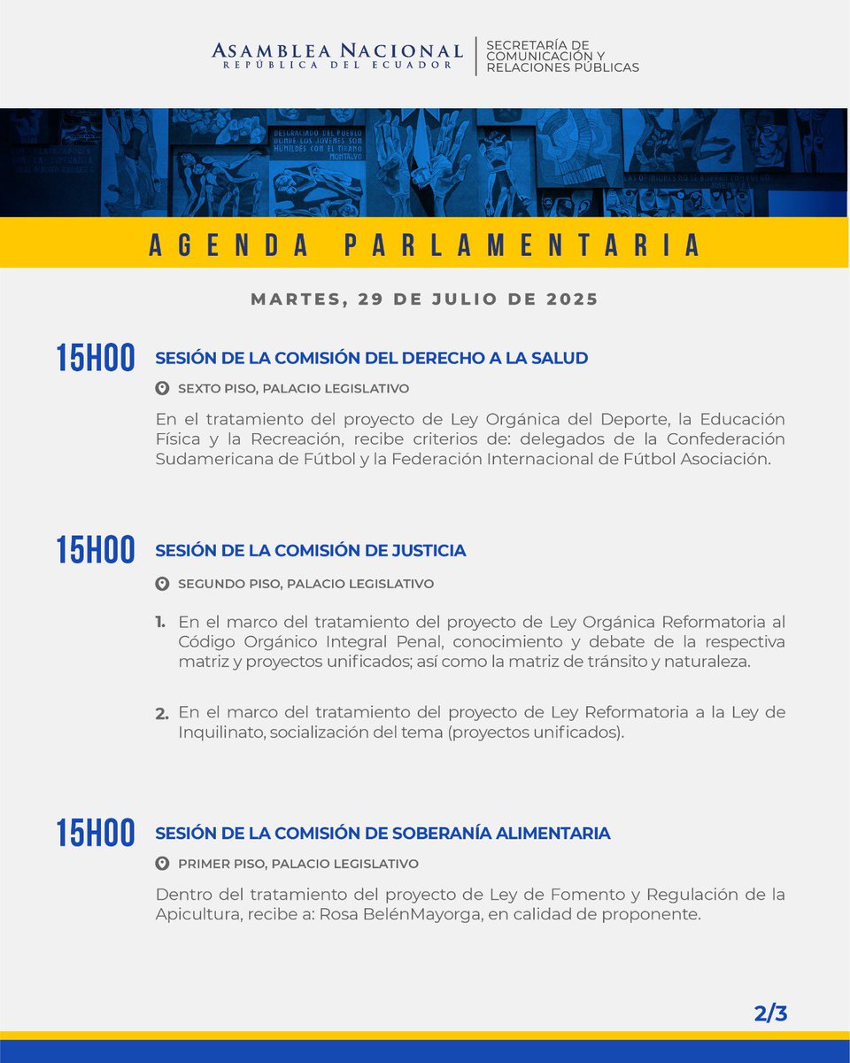 AsambleaEcuador's tweet image. #AsambleaEc2025 |

Compartimos la Agenda Parlamentaria que se desarrollará este martes, 29 de julio de 2025.