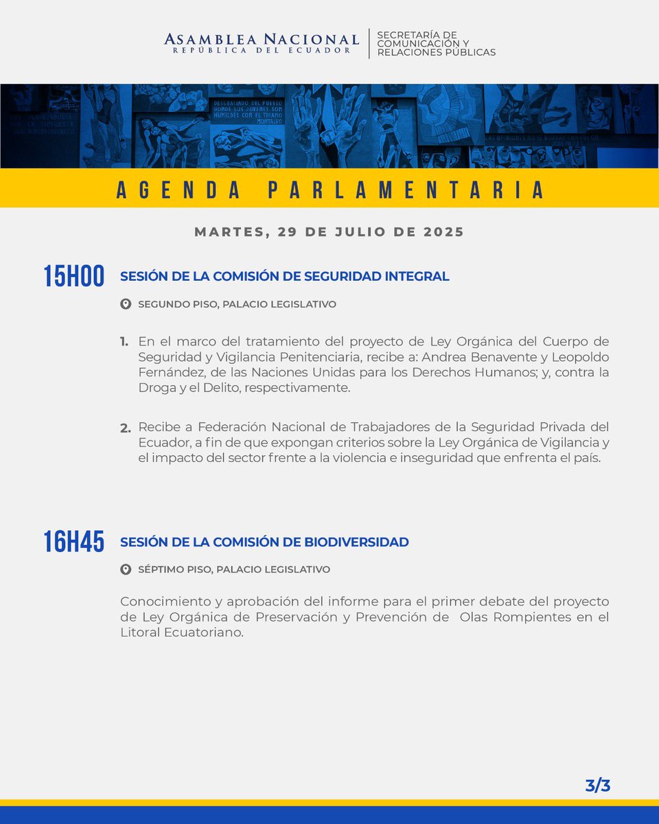AsambleaEcuador's tweet image. #AsambleaEc2025 |

Compartimos la Agenda Parlamentaria que se desarrollará este martes, 29 de julio de 2025.