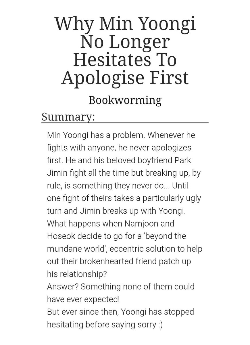 Hellonootme's tweet image. Why Min Yoongi No Longer Hesitates To Apologise First 29k
💗 Lovers to exes? to lovers
💗 Yoongi hates apologizing first (bad childhood )
💗 Jimin tries not to apologize first
💗 Magic realism
💗 Yoongi turns into a woman
💗 Crack
💗 Happy ending
archiveofourown.org/works/6248908/…