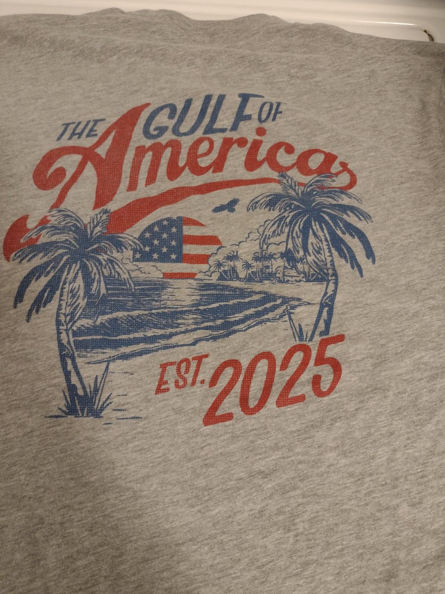 ShelleyH70's tweet image. I got a new T-shirt. 
Gulf of America 🇺🇲