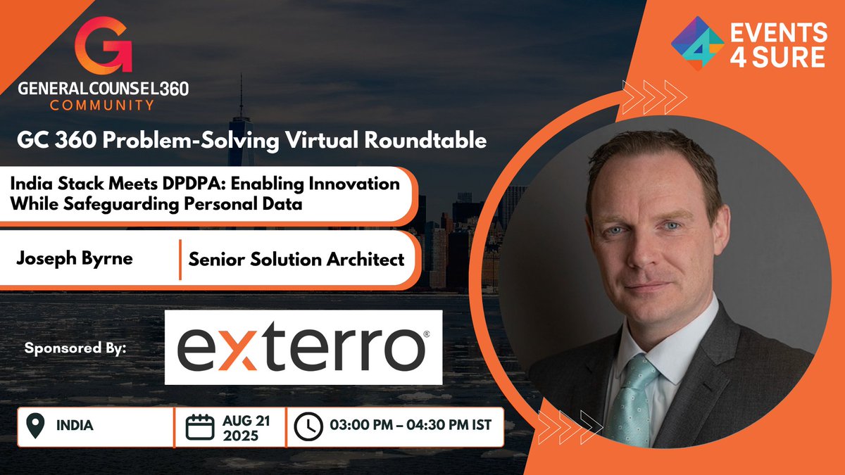 We’re excited to feature Joseph Byrne, Senior Solution Architect at <a href="/Exterro/">Exterro Inc.</a> as our distinguished speakers at the upcoming “India Stack Meets DPDPA – Enabling Innovation While Safeguarding Personal Data”
 
Date: August 21, 2025
Time: 03:00 PM – 04:30 PM IST