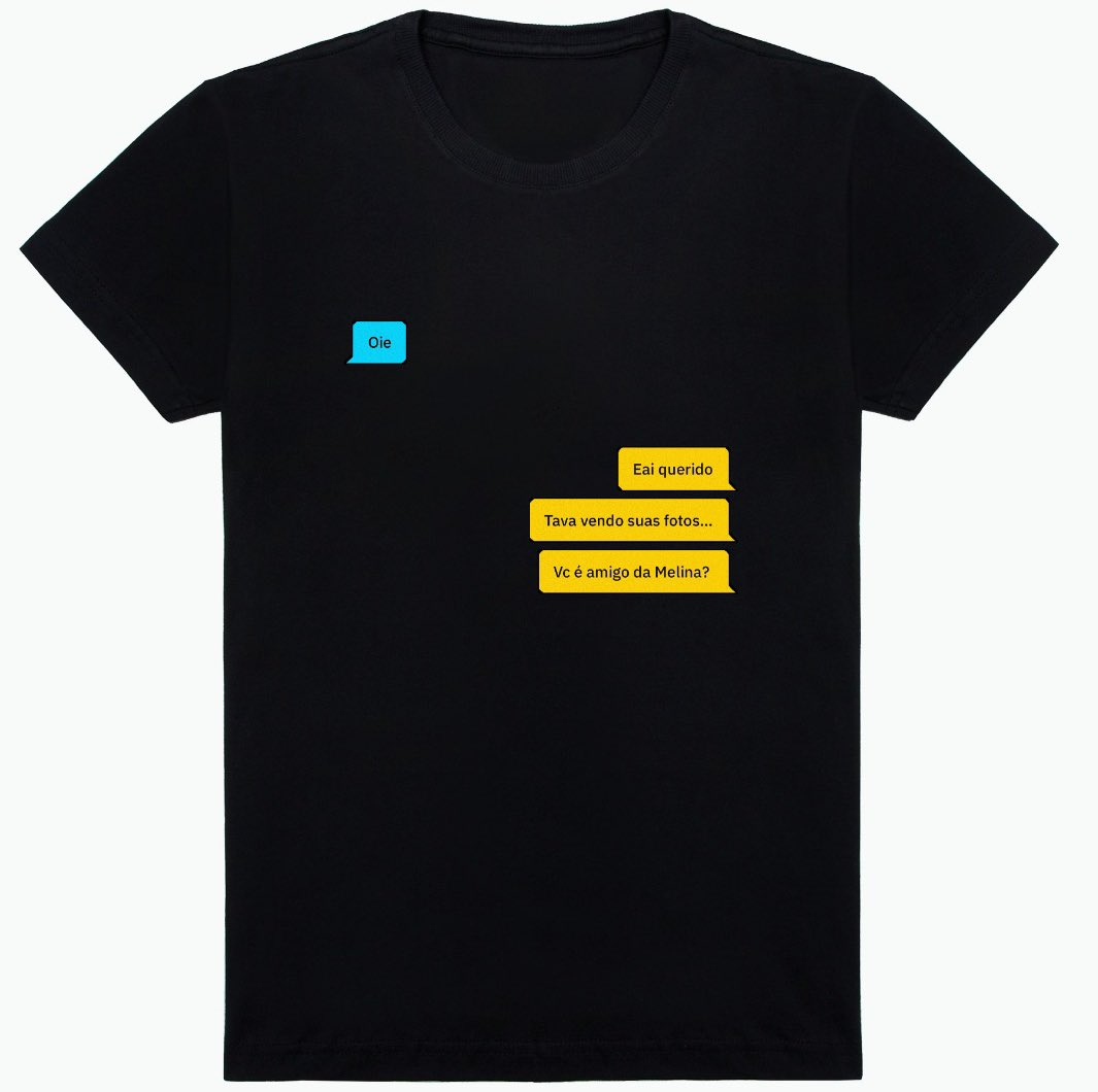 MELINABLLEY's tweet image. Vocês comprariam
A camisa … você é amiga da Melina ?
