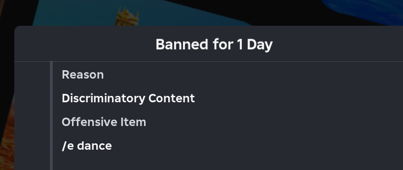 soooooo what the heck?!

/e dance is a banable offense guys 😭
---
#ROBLOX