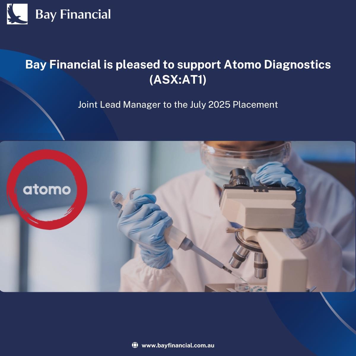 Bay Financial is pleased to lead <a href="/AtomoDiagnostic/">Atomo Diagnostics</a> as JLM for its recent placement.

$AT1 is a medical device company supplying unique, integrated rapid diagnostic test (RDT) devices to the global diagnostic market, including to Lumos Diagnostics - $LDX