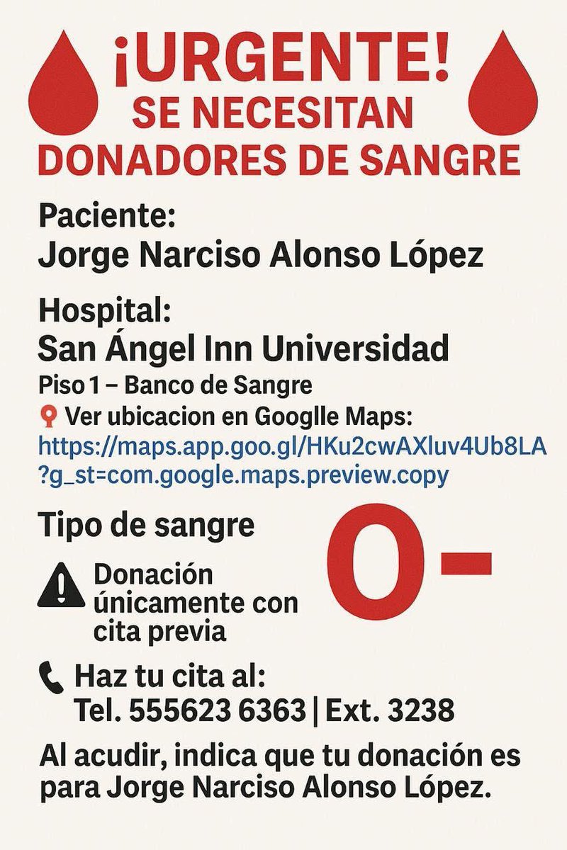 donaenvida's tweet image. #URGENTE #CDMX #Sangre tipo O- para Jorge Narciso Alonso López en el Banco de Sangre del Hospital San Ángel Inn Universidad.
Contacta al: 55 5623 6363, ext. 3238.
#DonaEnVida #DonaConAmor