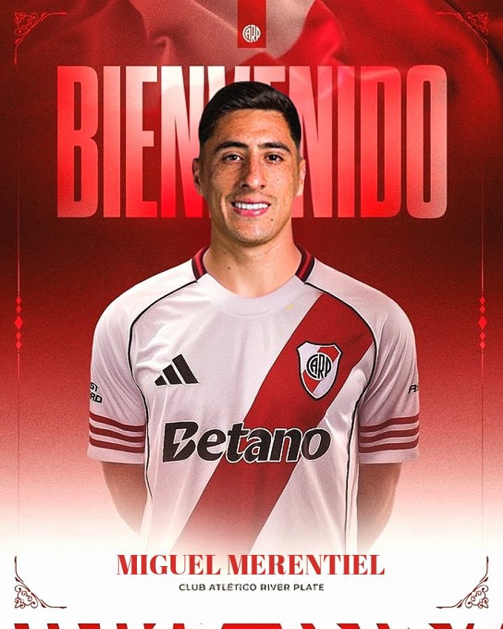 🚨🇦🇷 [OFICIAL] RIVER PLATE PAGÓ LA CLÁUSULA DE USD 15M DE MIGUEL ÁNGEL MERENTIEL Y LO PRESENTÓ COMO NUEVO REFUERZO

[<a href="/CLMerlo/">César Luis Merlo</a>]