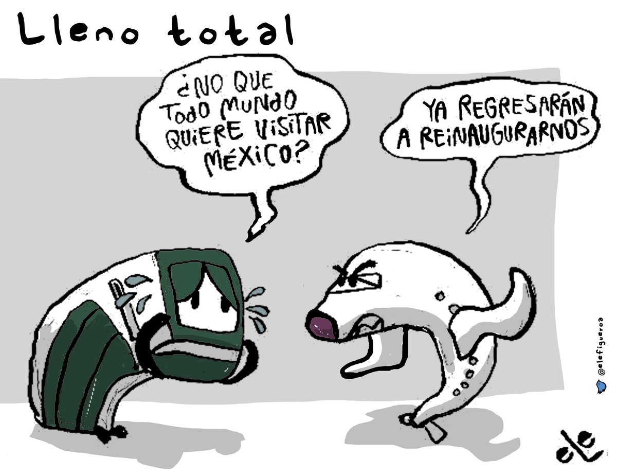 Están para la foto, y ya...

#LlenoTotal, cartón de  <a href="/elefigueroa/">eLe</a> 

#TrenMaya #AIFA #MexicanaDeAviación