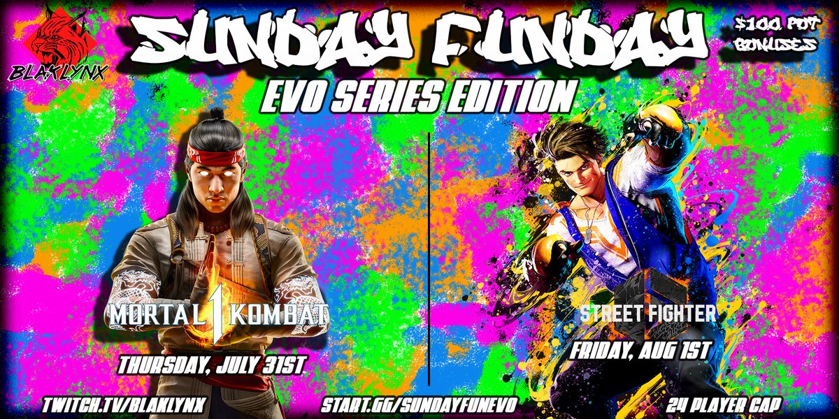 blaklynx1's tweet image. The Sunday Funday Evo Series is right around the corner 🔥
Unfortunately, we will be cancelling the CotW tourney, but the MK1 and SF6 tourneys are still standing strong!
Current Entries:
MK1 30/32 (!!)
SF6 17/24
Only a few spots left. GET IN THERE!
start.gg/sundayfunevo
