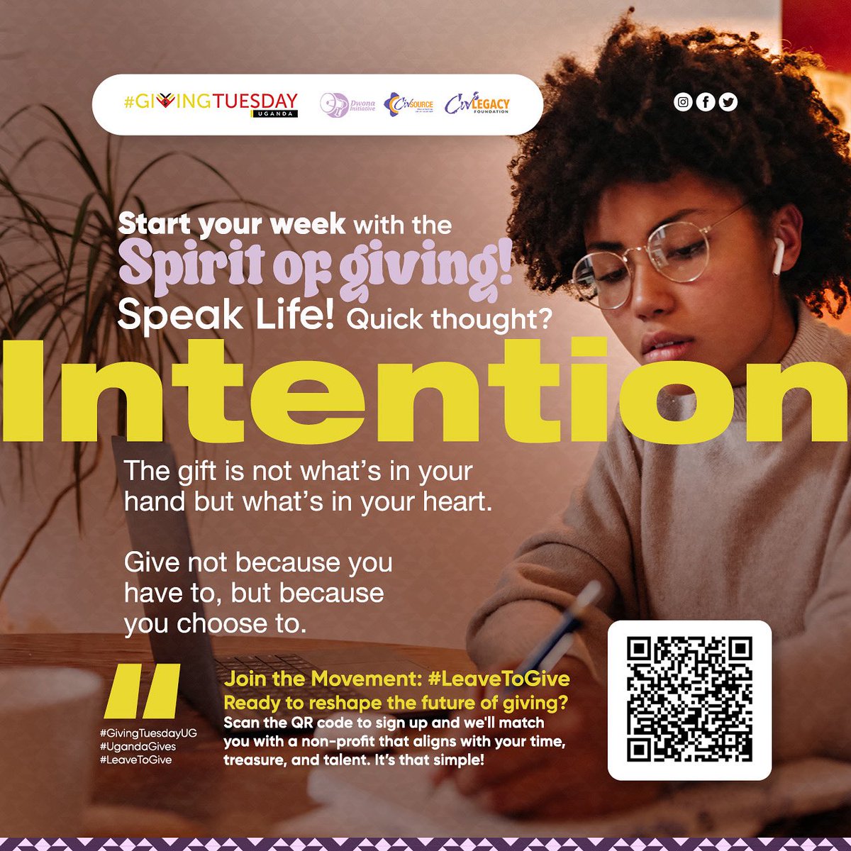 💪🏾Start your week with the spirit of giving!
 
✍🏾Intention
“The gift is not what’s in your hand but what’s in your heart.”
#mondaymotivations☀️ 
 
Join the Movement: #LeaveToGive

#LeaveToGive
#GivingTuesdayUg
#UgandaGives
