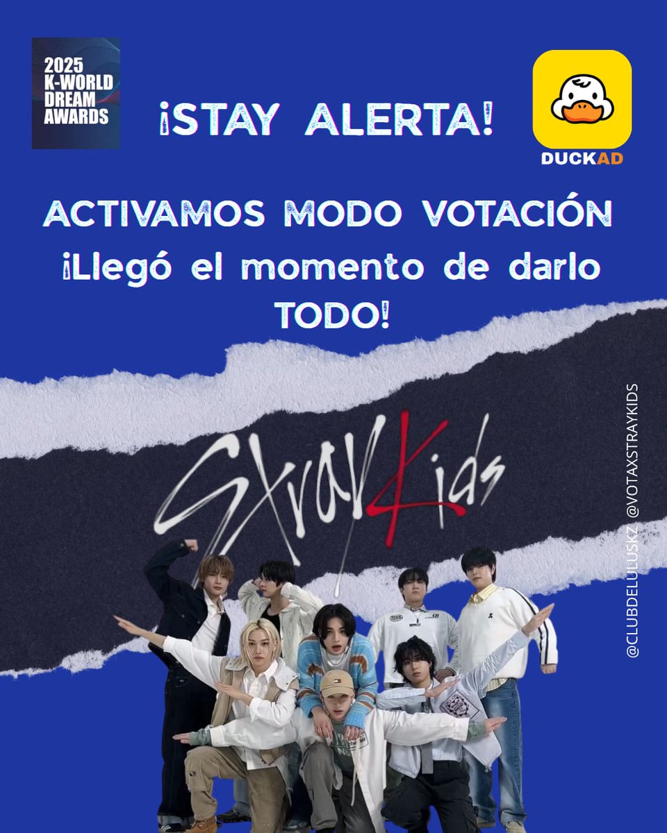nin1sta's tweet image. 📢 ‼️STAYS
En los próximos días habrá una masiva organizada x las fanbases, con el objetivo de subir nuestros votos en duck add. Les dejo los horarios 💘
Recuerden que los chicos van asistir al evento, asi que TODOS A VOTAR.
STAY domina KWDA
#SKZxKWDA #SKZKARMA