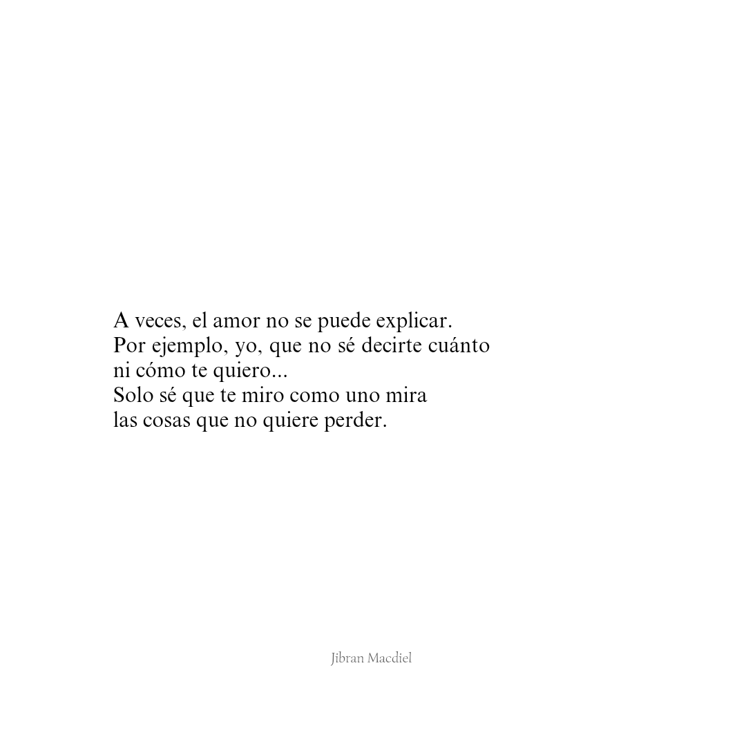 Es lo que sé.