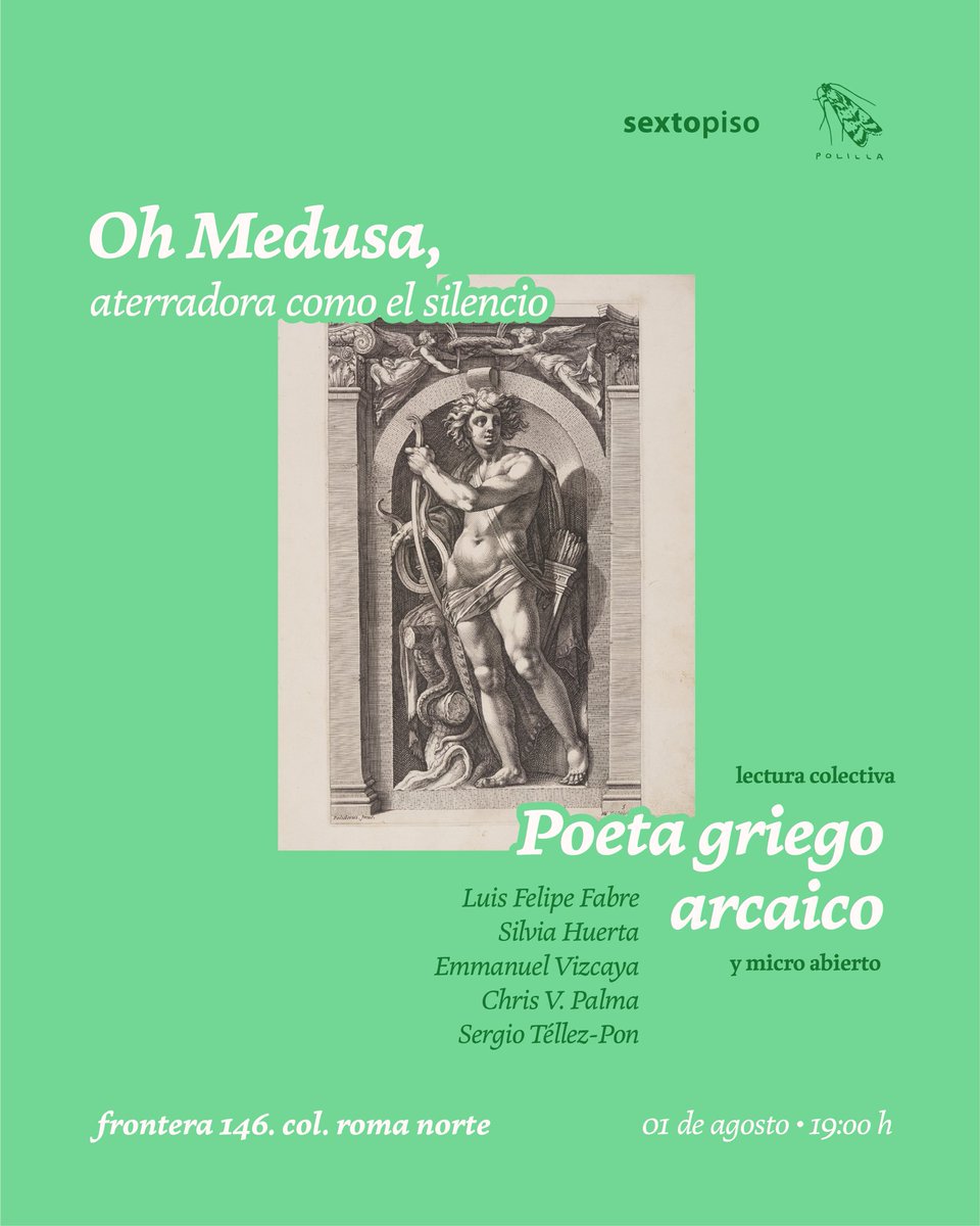 El Checo Téllez (@tellezpunk) on Twitter photo Lectura colectiva (como en el teatro griego clásico) del nuevo libro de poesía de Luis Felipe Fabre: "Poeta Griego arcaico" (<a href="/EdSextoPiso/">Editorial Sexto Piso</a>, 2024).
Imperdible!
📅 Viernes 1 de agosto, 19 hrs.
📍Polilla Librería <a href="/polillalibreria/">polilla librería🪰</a> (Frontera 146, Roma). Lectura colectiva (como en el teatro griego clásico) del nuevo libro de poesía de Luis Felipe Fabre: "Poeta Griego arcaico" (<a href="/EdSextoPiso/">Editorial Sexto Piso</a>, 2024).
Imperdible!
📅 Viernes 1 de agosto, 19 hrs.
📍Polilla Librería <a href="/polillalibreria/">polilla librería🪰</a> (Frontera 146, Roma).