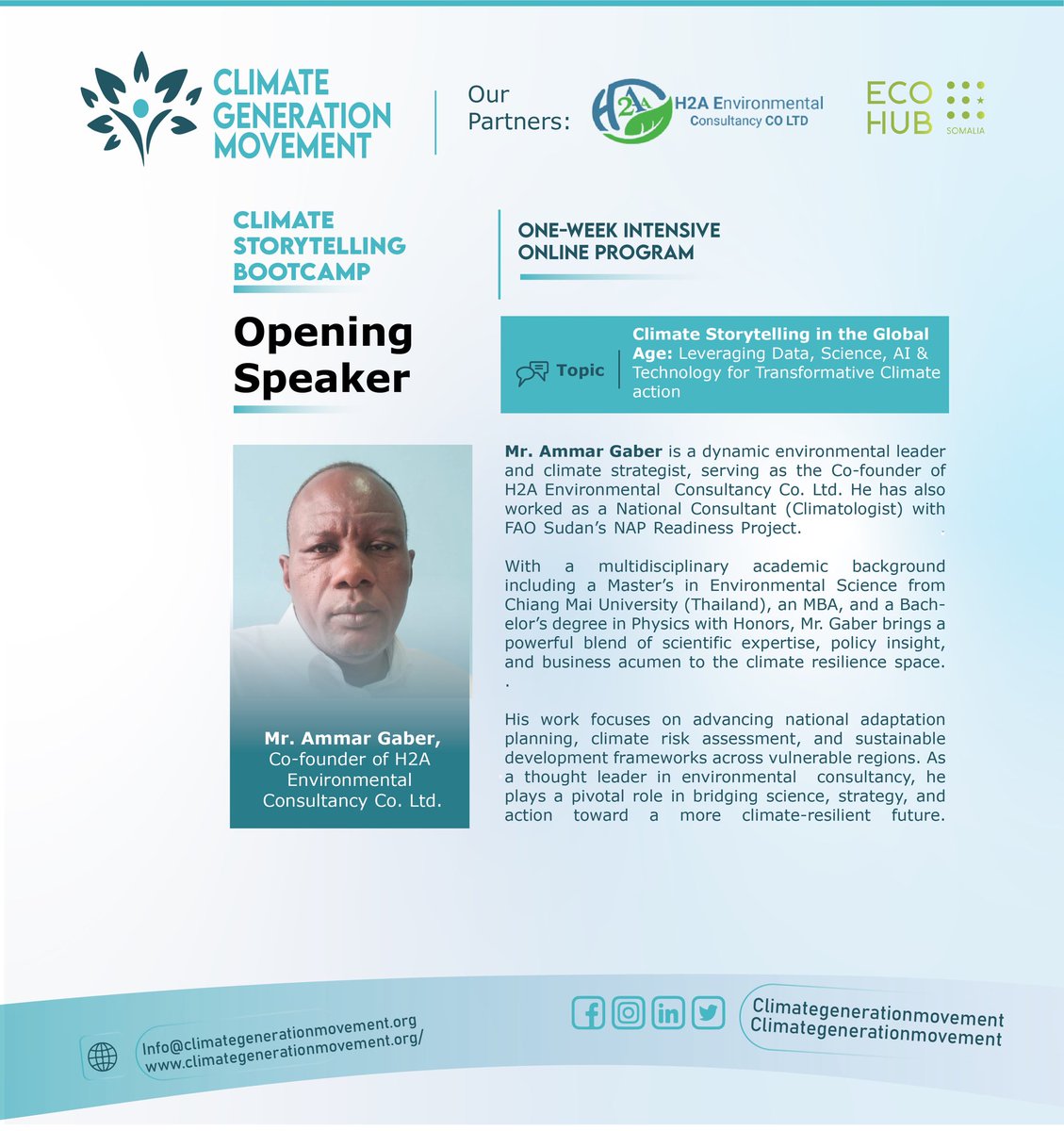 ClimateGenMove's tweet image. lMr. Ammar Gaber, Co-founder of H2A Environmental Consultancy Co. Ltd. and an expert in climate science, will officially open the #ClimateStorytellingBootcamp. 

He’ll share game-changing insights on using data, science, &amp;amp; tech to craft stories that ignite real climate action