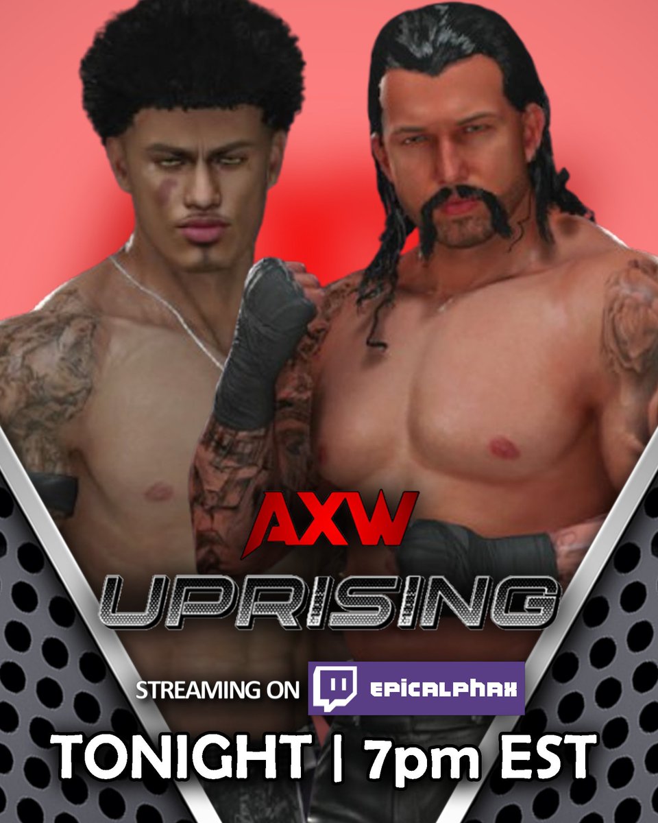 Alpha Xtreme Wrestling (@axwrestle) on Twitter photo After a hard loss against Chris Robinson, <a href="/HitbladeHunter/">𝕷𝖊𝖔𝖓 𝕯𝖆𝖌𝖌𝖊𝖗</a> is looking to bounce back as he faces the MASSIVE man known as Tyson Cruce!
#AXWUprising
Tonight @ 7pm EST | twitch.tv/epicalphax After a hard loss against Chris Robinson, <a href="/HitbladeHunter/">𝕷𝖊𝖔𝖓 𝕯𝖆𝖌𝖌𝖊𝖗</a> is looking to bounce back as he faces the MASSIVE man known as Tyson Cruce!
#AXWUprising
Tonight @ 7pm EST | twitch.tv/epicalphax