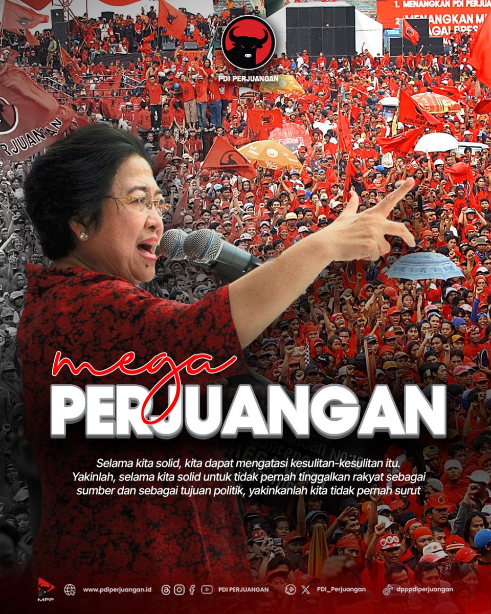 Pesan perjuangan Ketua Umum PDI Perjuangan Megawati Soekarnoputri kepada seluruh kader.

"Selama kita solid, kita dapat mengatasi kesulitan-kesulitan itu. Yakinlah, selama kita solid untuk tidak pernah tinggalkan rakyat sebagai sumber dan sebagai tujuan politik, yakinkanlah kita