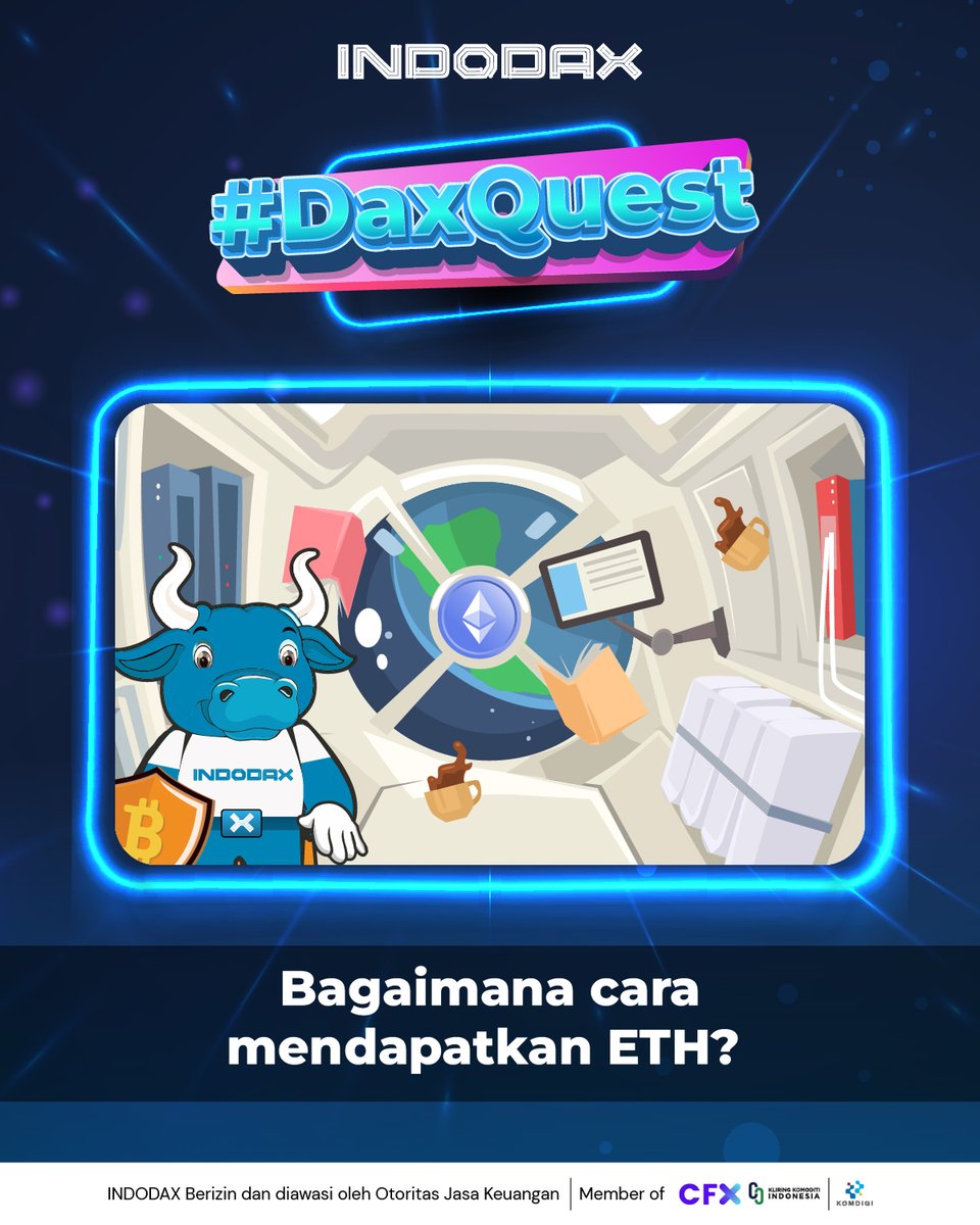 Yuk ikutan #DaxQuest! Ada hadiah Rp9,2 juta dalam bentuk BTC, XRP, ADA, SOL, atau ETH untuk 46 pemenang!

Cukup jawab di kolom komentar, bagaimana ambil koin ETH tapi harus masuk ruang tanpa gravitasi?

Ikuti syarat ketentuan lainnya juga ya😉

#INDODAX #AsetMasaDepan