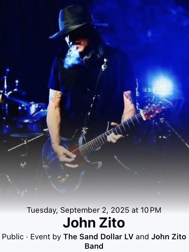 zito_john's tweet image. John Zito Band•Sand Dollar OG/Spring Mtn Rd Tuesday, September 2nd 10pm