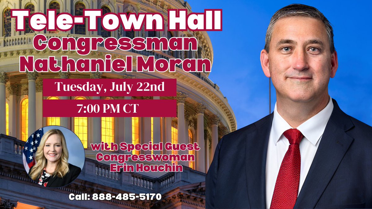 RepNateMoran's tweet image. 📞 Reminder: Join me Tuesday, July 22 at 7:00 PM CT for a live Tele-Town Hall on the One Big Beautiful Bill, and hear from special guest @RepHouchin, a key member of the Energy & Commerce Committee who helped shape this landmark legislation. Don’t miss it!