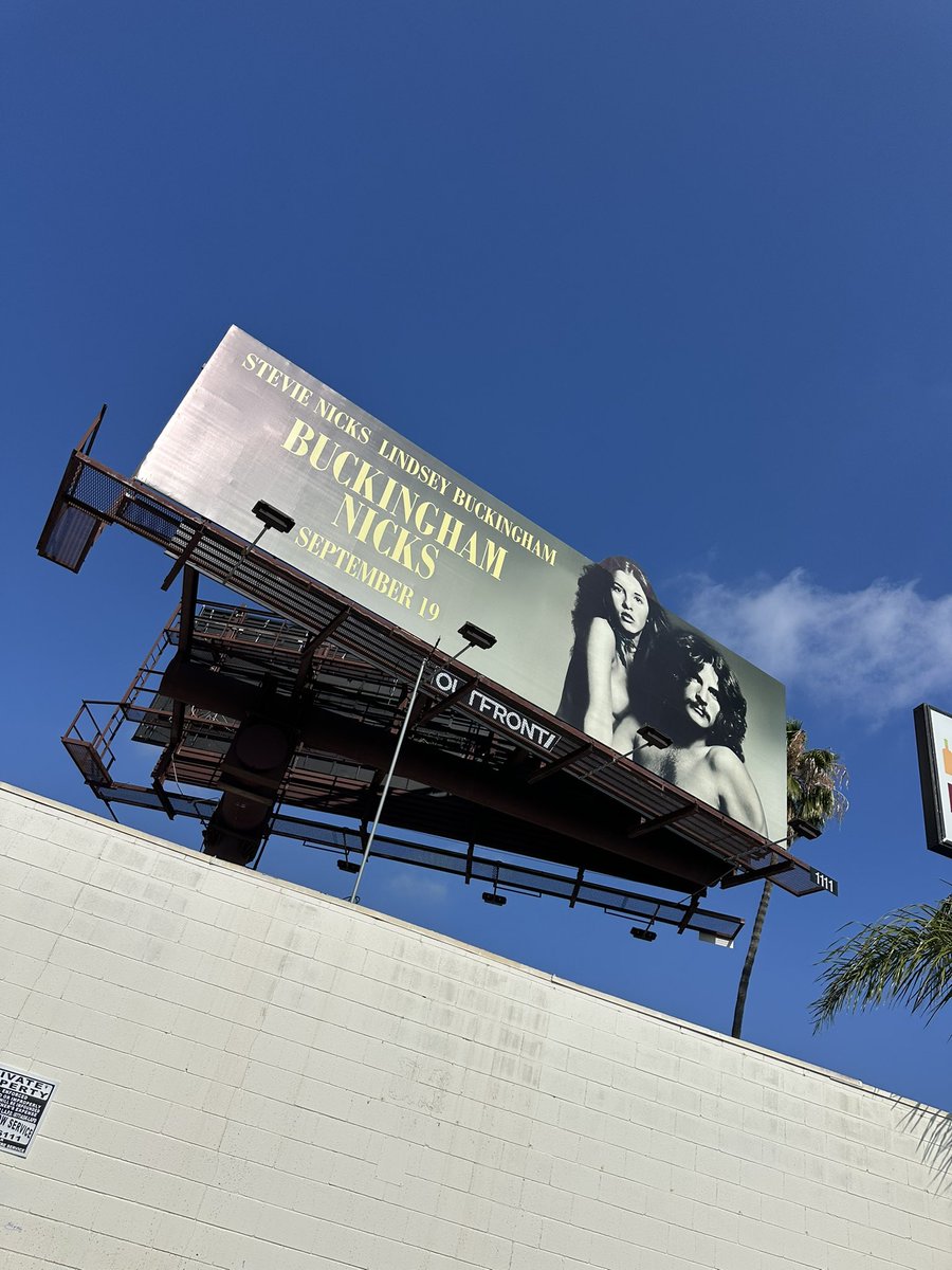 stevie nicks &amp; lindsey buckingham on a billboard together. buckingham nicks is officially happening. september 19. this is at 7365 sunset blvd &amp; no it’s not photoshop or AI or anything else i saw it with my own two eyes that i cried tears out of after