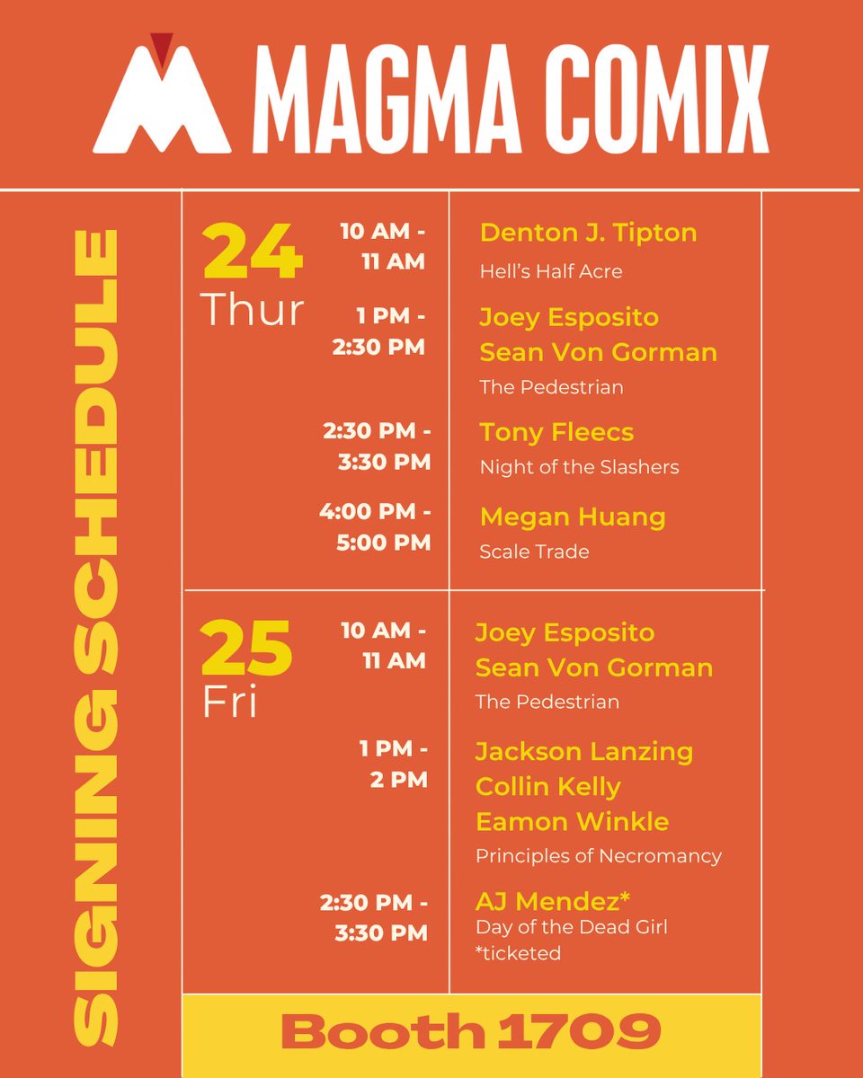 MagmaComix's tweet image. Our @Comic_Con signing schedule!
Come meet Magma creators @TheAJMendez @TonyFleecs @VonGormanArt @MeganHuang5 @JacksonLanzing @cpkelly @CanIGetanEamon @dentontipton and more at booth 1709!