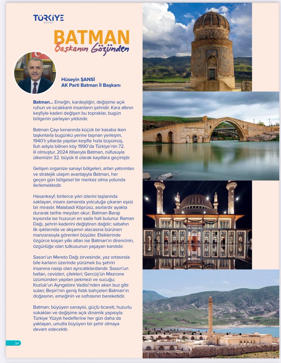 📌 TÜRKİYE BÜLTENİ | TEMMUZ 2025

 İl Başkanımız Sn. Hüseyin Şansi, Türkiye Bülteni dergisinde “Başkanın Gözünden Batman” başlıklı yazısıyla kadim şehrimizin tarihini, kültürünü ve kalkınma yolculuğunu anlattı.

📖 Türkiye Yüzyılı’nda güçlü bir Batman için durmadan, yorulmadan!
