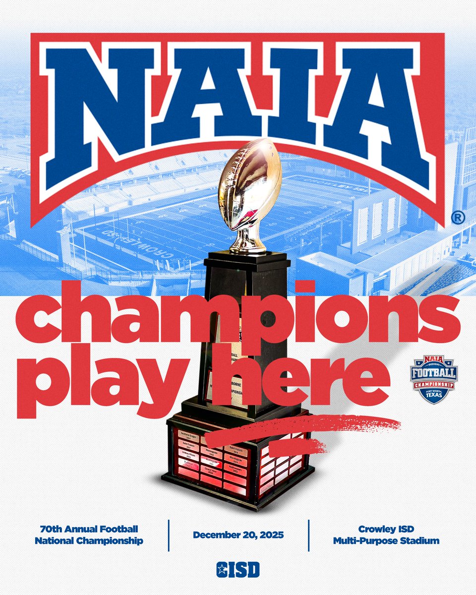 CrowleyISD's tweet image. 𝘾𝙤𝙢𝙞𝙣𝙜 𝙎𝙤𝙤𝙣... 📆🏈
Crowley ISD Muti-Purpose Stadium has been chosen to host the 2025 @NAIA Football National Championship on December 20, 2025. We look forward to hosting fans from around the country! Read more about this story at crowleyisdtx.org/districtnews.
