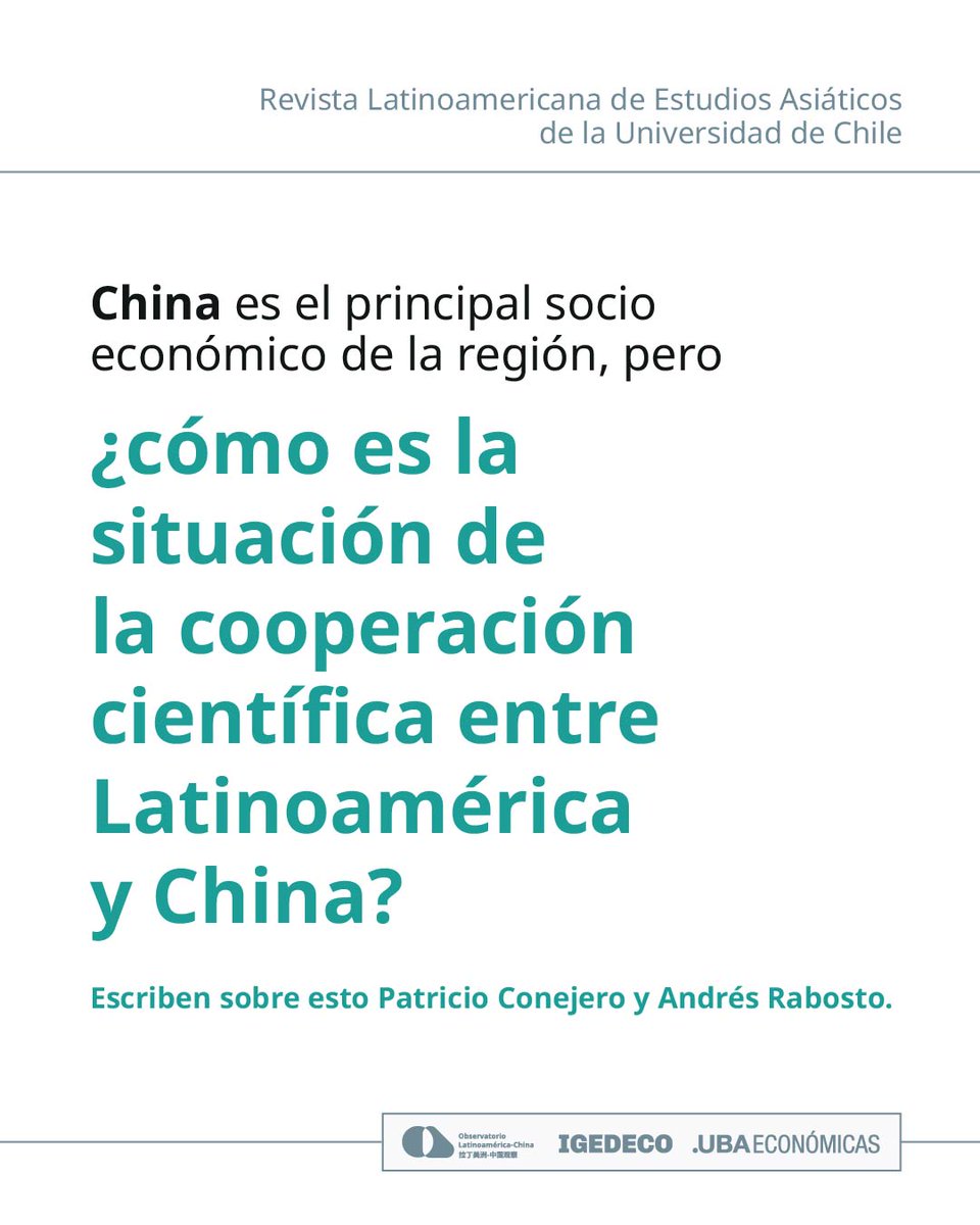 olac_uba's tweet photo. Presentamos “La cooperación científica Latinoamérica-China a través de las co-publicaciones internacionales: Asimetrías y Oportunidades de una relación por debajo de su potencial”

por Patricio Conejero y Andres Rabosto, en la Revista Latinoamericana de Estudios Asiáticos @uchile https://t.co/X3lOSmDSPD