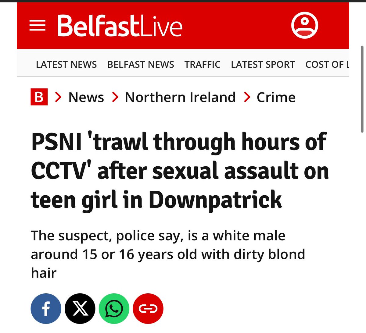 real_eire's tweet image. Downpatrick
PSNI are looking for a “16 year old white male” after a sexual assault on a teen girl.
When the alleged perpetrator is white skin colour is mentioned.