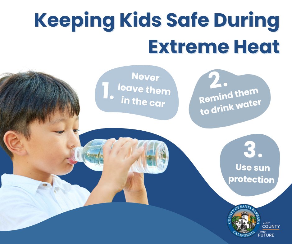 countyofsb's tweet image. Kids are some of the most vulnerable during extreme heat. Follow these simple tips to keep them safe ⬇️👏
1. Never leave them in the car
2. Remind them to drink water
3. Use sun protection
#SantaBarbaraCounty #HeatSafety #ChildSafety